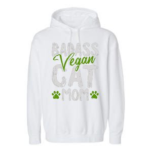 Womens Vegan Cat Mom MothersDay Badass Mama Paw Print Kitten Lover Garment-Dyed Fleece Hoodie