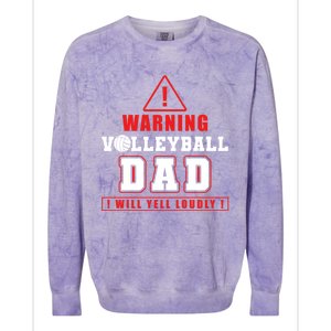 Warning Volleyball Dad Great Gift Colorblast Crewneck Sweatshirt