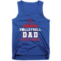 Warning Volleyball Dad Great Gift Tank Top