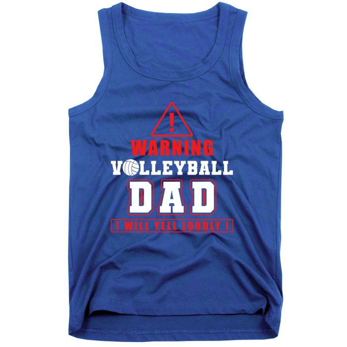 Warning Volleyball Dad Great Gift Tank Top