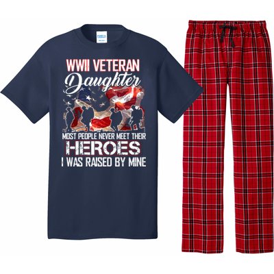 WWII Veteran Daughter Most People Never Meet Their Heroes Pajama Set