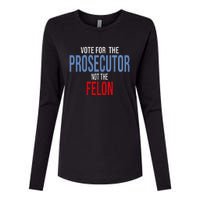 Wo Vote For The Prosecutor Not The Felon Womens Cotton Relaxed Long Sleeve T-Shirt