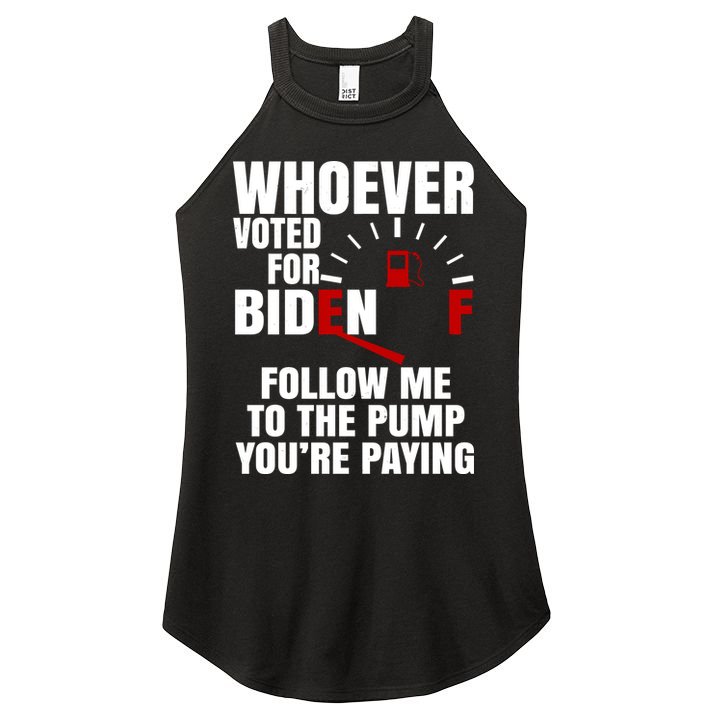 Whoever Voted For Biden You're Paying Funny Women's Perfect Tri Rocker Tank