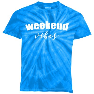 Weekend Vibes Gift Kids Tie-Dye T-Shirt