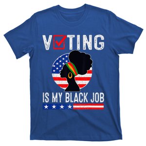 Women Voting Is My Black Job U.S Flag Funny Saying 2024 T-Shirt