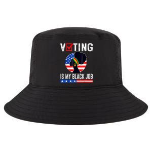 Women Voting Is My Black Job U.S Flag Funny Saying 2024 Cool Comfort Performance Bucket Hat