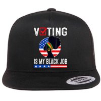 Women Voting Is My Black Job U.S Flag Funny Saying 2024 Flat Bill Trucker Hat