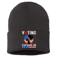 Women Voting Is My Black Job U.S Flag Funny Saying 2024 Sustainable Knit Beanie