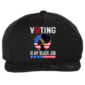 Women Voting Is My Black Job U.S Flag Funny Saying 2024 Wool Snapback Cap