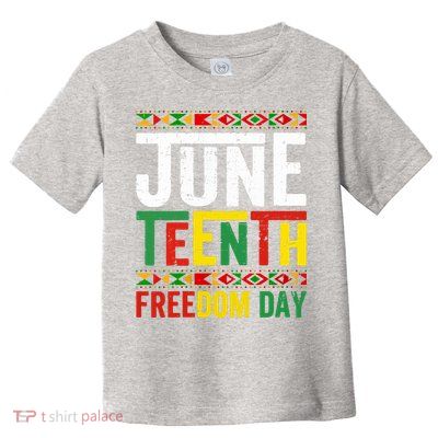 Womens Vintage Juneteenth Freedom Day June 19th Black History Month Toddler T-Shirt