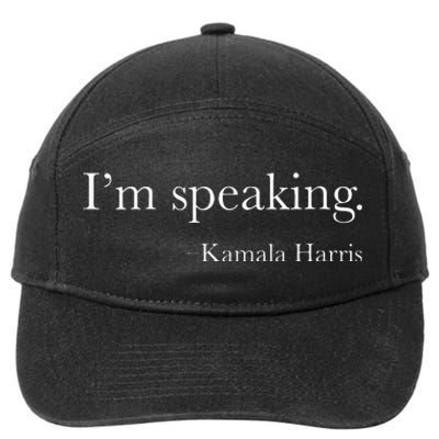 Wo Vice President Kamala Harris 2024 Im Speaking 7-Panel Snapback Hat