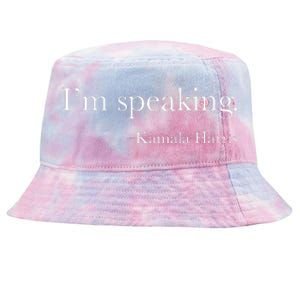 Wo Vice President Kamala Harris 2024 Im Speaking Tie-Dyed Bucket Hat