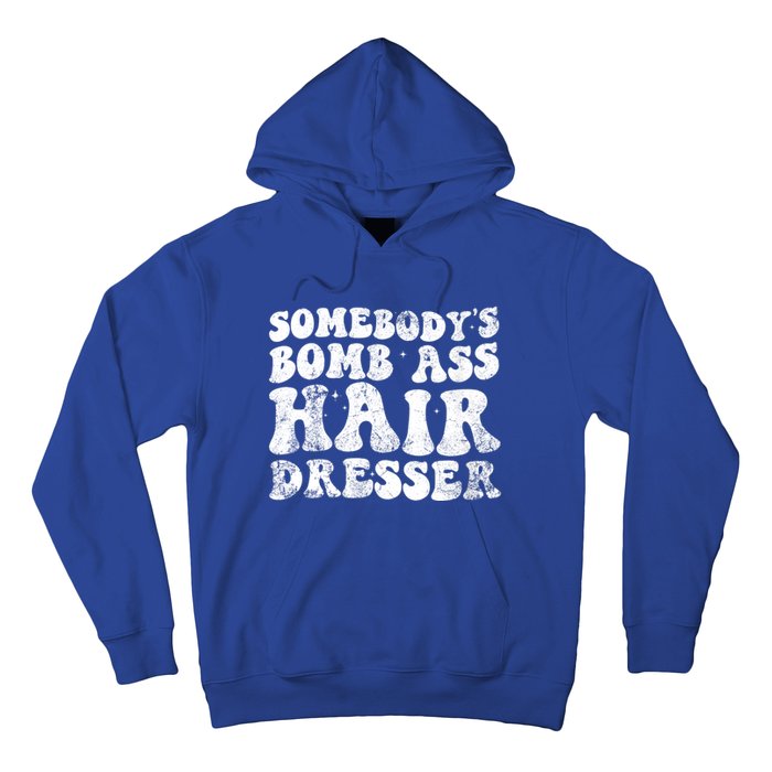 Womens Vintage Somebody's Bomb Ass Hairdresser Hoodie