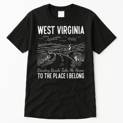 West Virginia Style Heaven West Virginia Mountains Home Tall T-Shirt