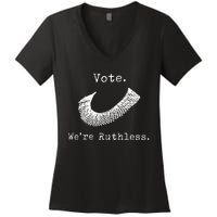 Women Vote WeRe Ruthless Women's V-Neck T-Shirt