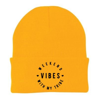 Weekend Vibes With My Tribe Tribe Vibes Gift Knit Cap Winter Beanie