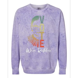 Women Vote WeRe Ruthless Act Accordingly Colorblast Crewneck Sweatshirt