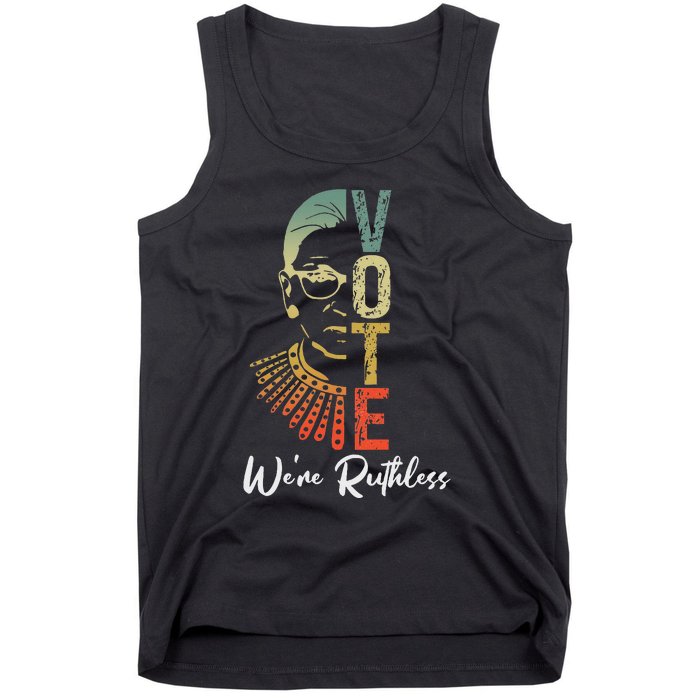 Women Vote WeRe Ruthless Act Accordingly Tank Top