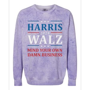 Walz Waltz 2024 Mind Your Own Damn Business Colorblast Crewneck Sweatshirt