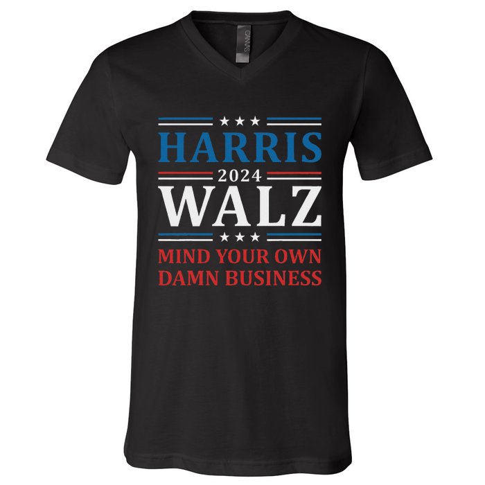 Walz Waltz 2024 Mind Your Own Damn Business V-Neck T-Shirt