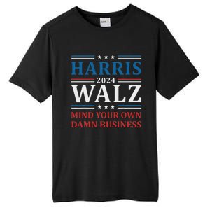 Walz Waltz 2024 Mind Your Own Damn Business Tall Fusion ChromaSoft Performance T-Shirt