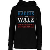 Walz Waltz 2024 Mind Your Own Damn Business Womens Funnel Neck Pullover Hood