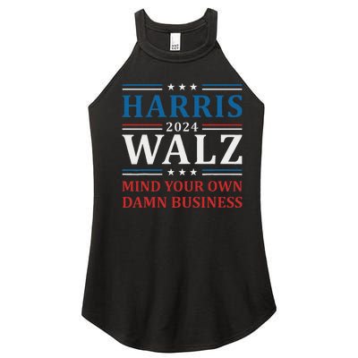 Walz Waltz 2024 Mind Your Own Damn Business Women's Perfect Tri Rocker Tank