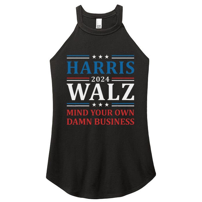 Walz Waltz 2024 Mind Your Own Damn Business Women's Perfect Tri Rocker Tank