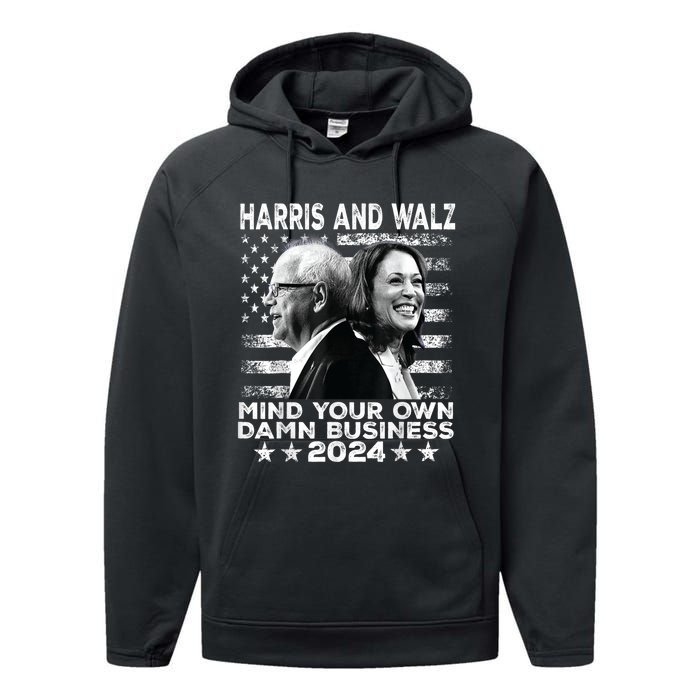 Walz Waltz 2024 Mind Your Own Damn Business Performance Fleece Hoodie