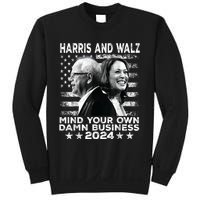 Walz Waltz 2024 Mind Your Own Damn Business Sweatshirt