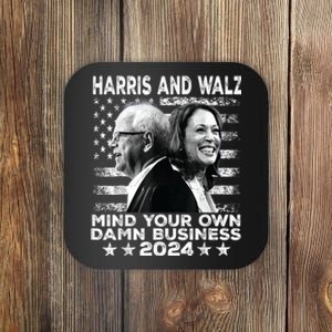 Walz Waltz 2024 Mind Your Own Damn Business Coaster