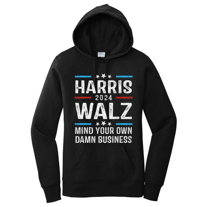 Walz Waltz 2024 Mind Your Own Damn Business Women's Pullover Hoodie