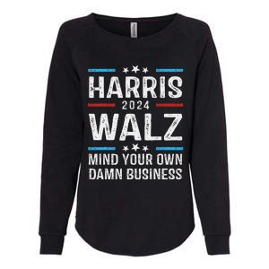 Walz Waltz 2024 Mind Your Own Damn Business Womens California Wash Sweatshirt