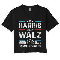 Walz Waltz 2024 Mind Your Own Damn Business Women's Crop Top Tee