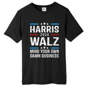 Walz Waltz 2024 Mind Your Own Damn Business Tall Fusion ChromaSoft Performance T-Shirt