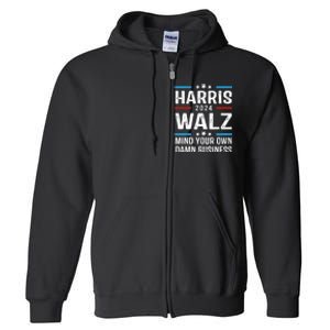 Walz Waltz 2024 Mind Your Own Damn Business Full Zip Hoodie