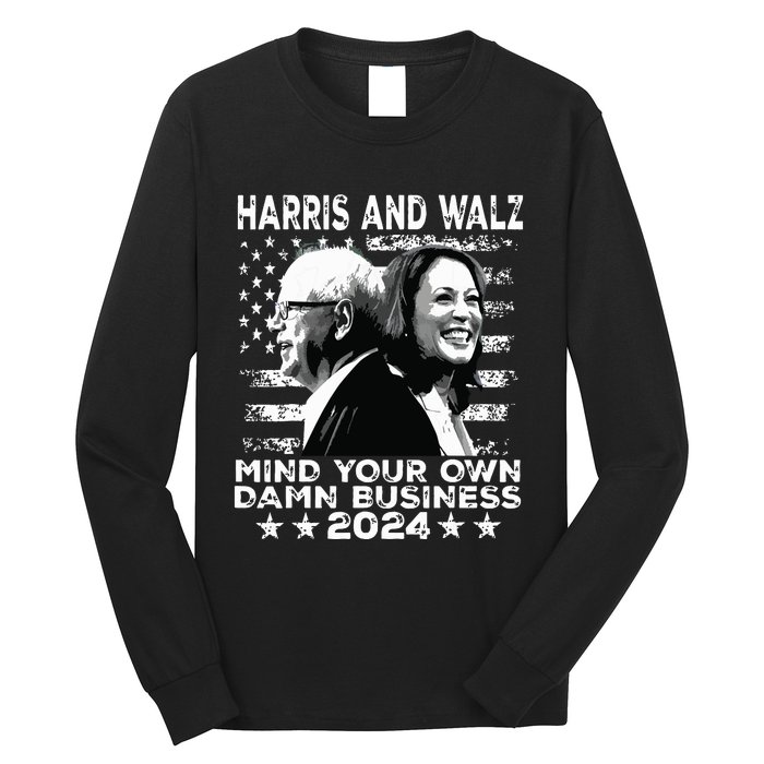 Walz Waltz 2024 Mind Your Own Damn Business Long Sleeve Shirt