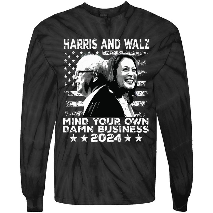 Walz Waltz 2024 Mind Your Own Damn Business Tie-Dye Long Sleeve Shirt