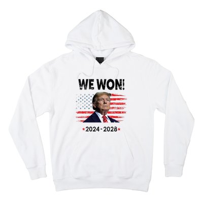 We Won 2024 2028 Hoodie