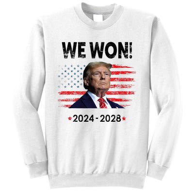 We Won 2024 2028 Sweatshirt