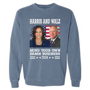 Walz Waltz 2024 Mind Your Own Damn Business Garment-Dyed Sweatshirt