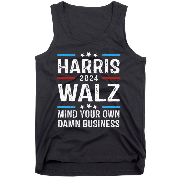 Walz Waltz 2024 Mind Your Own Damn Business Tank Top