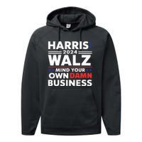 Walz Waltz 2024 Mind Your Own Damn Business Performance Fleece Hoodie