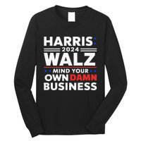 Walz Waltz 2024 Mind Your Own Damn Business Long Sleeve Shirt