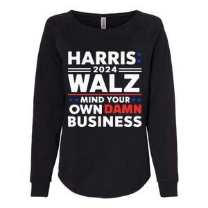 Walz Waltz 2024 Mind Your Own Damn Business Womens California Wash Sweatshirt