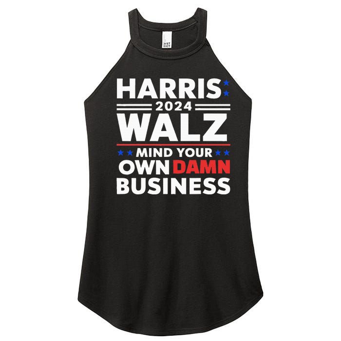 Walz Waltz 2024 Mind Your Own Damn Business Women's Perfect Tri Rocker Tank