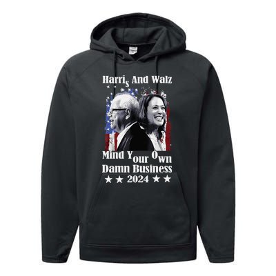 Walz Waltz 2024 Mind Your Own Damn Business Performance Fleece Hoodie