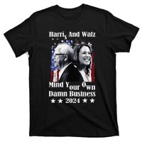 Walz Waltz 2024 Mind Your Own Damn Business T-Shirt