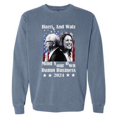 Walz Waltz 2024 Mind Your Own Damn Business Garment-Dyed Sweatshirt