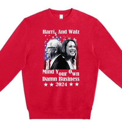 Walz Waltz 2024 Mind Your Own Damn Business Premium Crewneck Sweatshirt